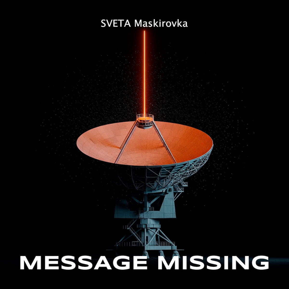 Cover art for Message Missing by SVETA Maskirovka
